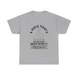 'A Bible That's Falling Apart Usually Belongs to Someone Who Isn't' Tee