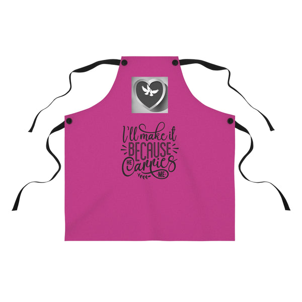 I'll make it because God carries me Apron