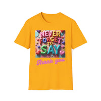 Colorful Women's T-Shirt 'Never Forget to Say Thank You'