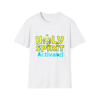 Holy Spirit Activate T-Shirt