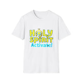 Holy Spirit Activate T-Shirt