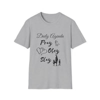 Unisex Softstyle T-Shirt - Daily Agenda, Pray, Obey, Slay
