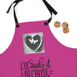 I'll make it because God carries me Apron