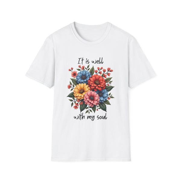 Floral Inspirational T-Shirt - It Is Well With My Soul