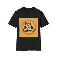 Starburst Holy Spirit Activate T-Shirt