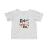 Infant Tee — "Fearfully & Wonderfully Made" Cute Baby Bodysuit Tee
