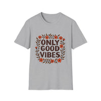 Floral Only Good Vibes T-Shirt