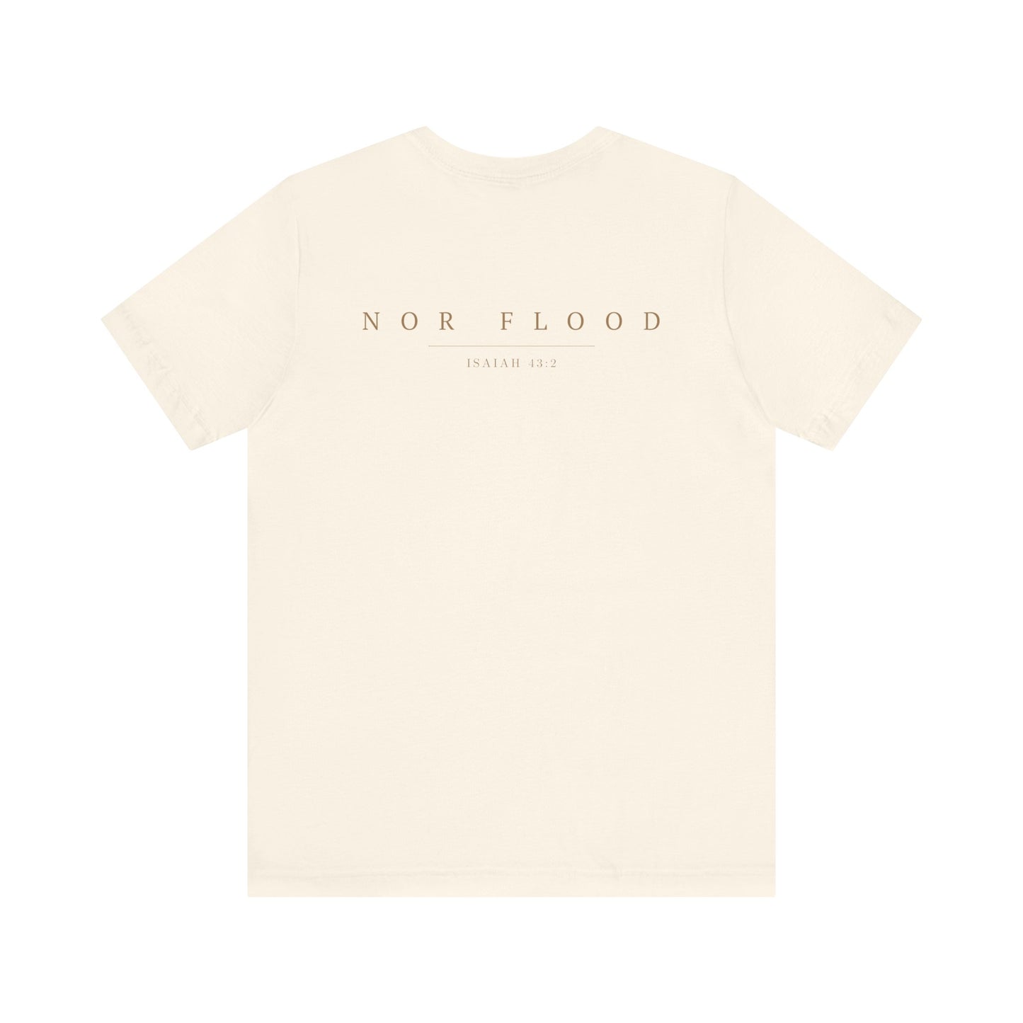 Neither Fire Nor Flood™