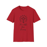 Faith Over Fear Unisex Softstyle T-Shirt