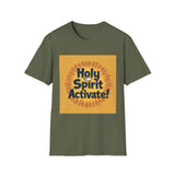 Starburst Holy Spirit Activate T-Shirt