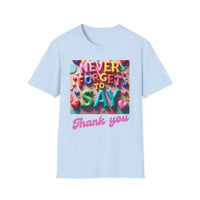 Colorful Women's T-Shirt 'Never Forget to Say Thank You'