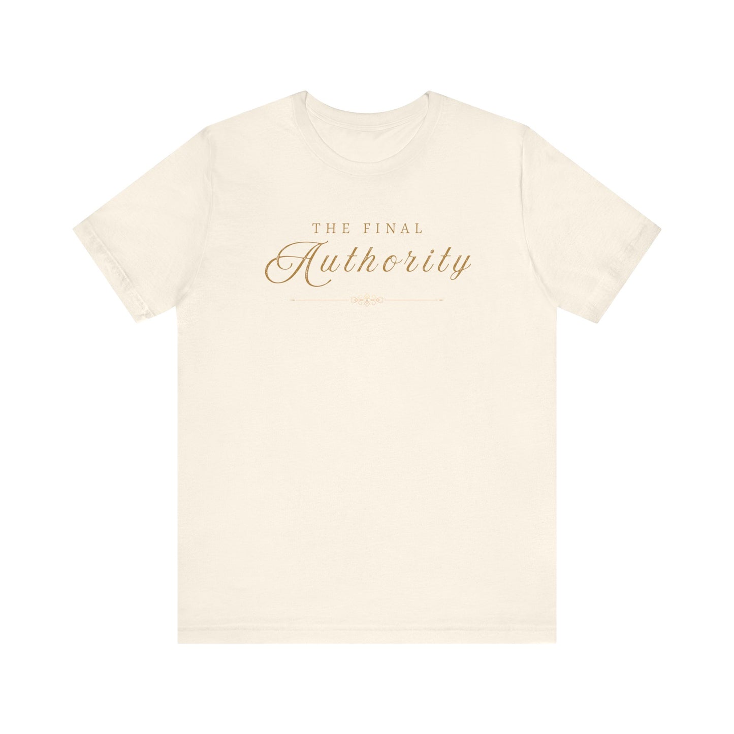 The Final Authority™