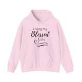 Blessed Life Hoodie