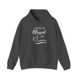 Blessed Life Hoodie