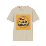 Starburst Holy Spirit Activate T-Shirt