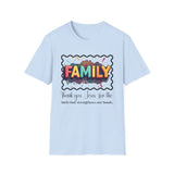 Family Unisex T-Shirt 'Thank you, Jesus, for the faith that strengthens our bonds'