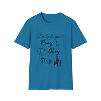Unisex Softstyle T-Shirt - Daily Agenda, Pray, Obey, Slay