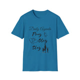 Unisex Softstyle T-Shirt - Daily Agenda, Pray, Obey, Slay