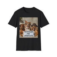Dogs with Sunglasses and Hats, 'Too blessed for negativity'