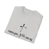Faith-Inspired Unisex T-Shirt, Christian Gift, Religious Apparel, Thank You Jesus Shirt, Inspirational Clothing, Thoughtful Gift Idea