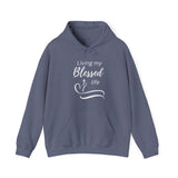 Blessed Life Hoodie