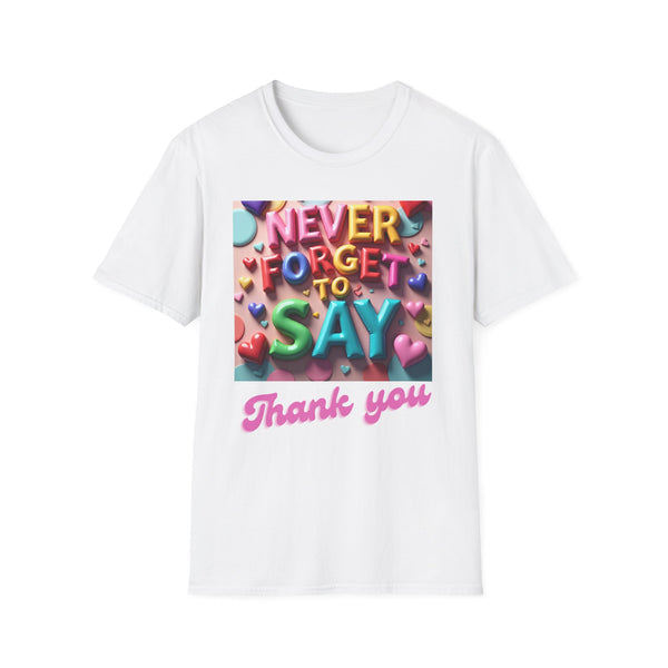 Colorful Women's T-Shirt 'Never Forget to Say Thank You'