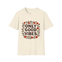 Floral Only Good Vibes T-Shirt