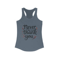 Tank Top 'Never Forget to Say Thank You'