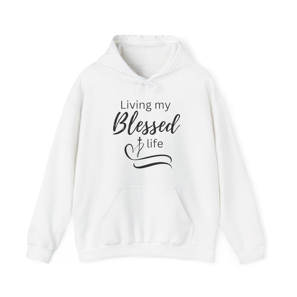 Blessed Life Hoodie
