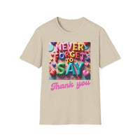 Colorful Women's T-Shirt 'Never Forget to Say Thank You'