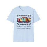 Family  T-shirt 'Thank you Jesus for the sacrifices made by my parents'
