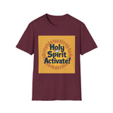 Starburst Holy Spirit Activate T-Shirt