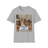 Dogs with Sunglasses and Hats, 'Too blessed for negativity'