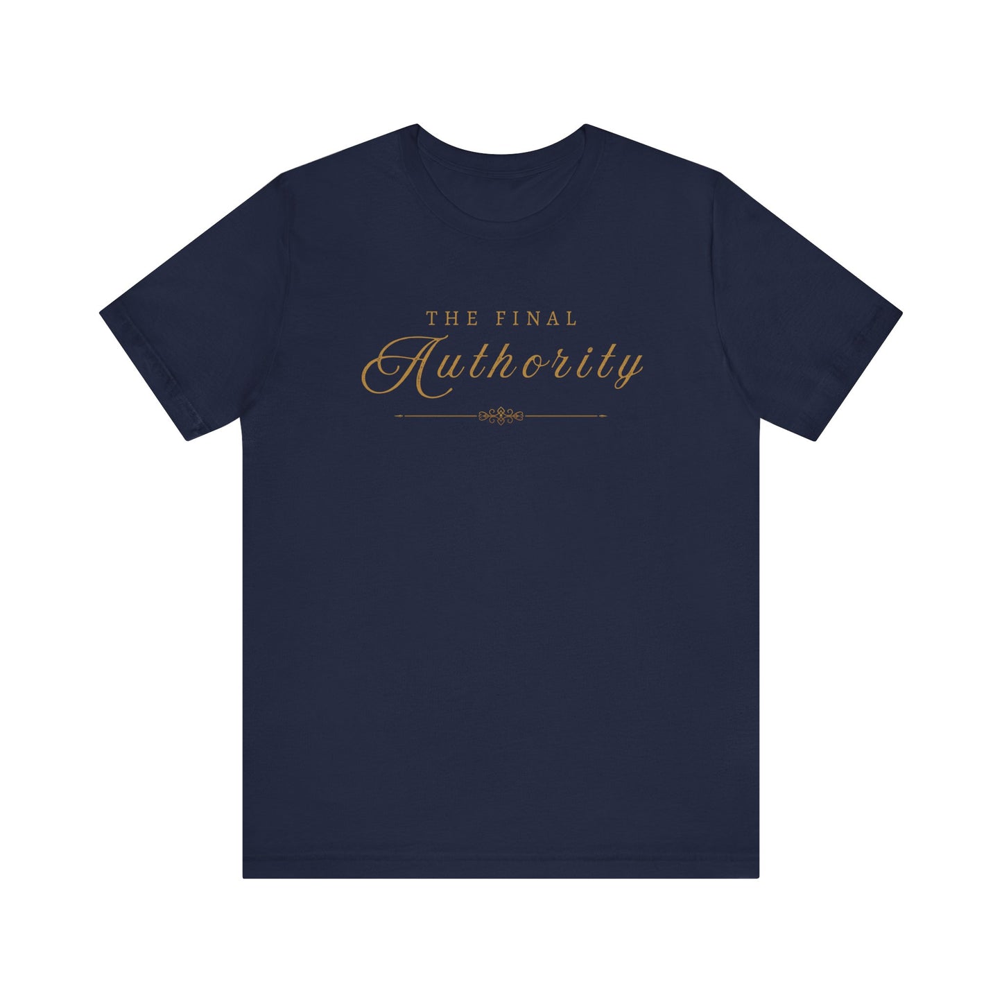 The Final Authority™