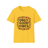 Floral Only Good Vibes T-Shirt