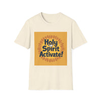 Starburst Holy Spirit Activate T-Shirt