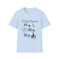 Unisex Softstyle T-Shirt - Daily Agenda, Pray, Obey, Slay