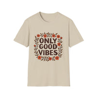 Floral Only Good Vibes T-Shirt