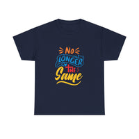 Christian Tee No Longer the Same