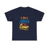 Christian Tee No Longer the Same