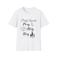 Unisex Softstyle T-Shirt - Daily Agenda, Pray, Obey, Slay