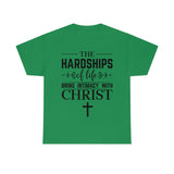 Hardships of Life Tee
