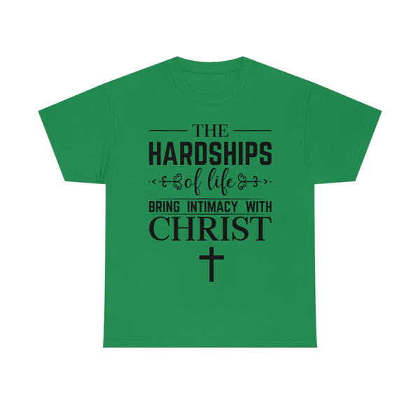 Hardships of Life Tee