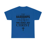 Hardships of Life Tee