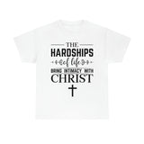 Hardships of Life Tee