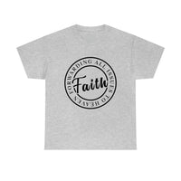 FAITH: Forwarding All Issues to Heaven Unisex Tee