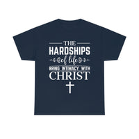 Hardships of Life Tee