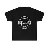 FAITH: Forwarding All Issues to Heaven Unisex Tee