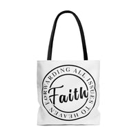 FAITH: Forwarding All Issues To Heaven Tote Bag